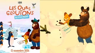 Les Ours gloutons au Pôle Nord Bande annonce VF 2024 Trailer VF dessin animé VF [upl. by Nameerf]