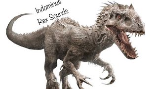 Sound Effects  Indominus Rex Custom [upl. by Apur]