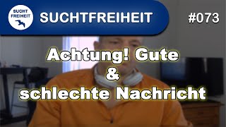 Achtung Gute amp schlechte Nachricht [upl. by Leiahtan125]