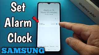 How to Set Alarm Clock on Samsung Galaxy A02 [upl. by Allix188]