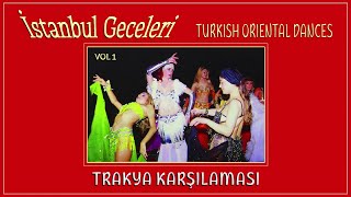 Behçet Baydar  Trakya Karşılaması İstanbul Geceleri Vol 1 [upl. by Juanne]