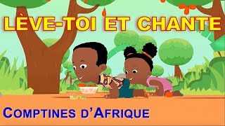 LÈVETOI ET CHANTE  30mn chansons dAfrique avec paroles [upl. by Atenek]