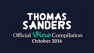 Thomas Sanders Vine Compilation  October 2016 [upl. by Elacim]