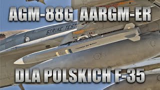 Pociski AGM88G AARGMER dla polskich samolotów F35 [upl. by Holton]