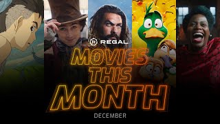 Movies Coming to Theatres in December 2023  What to Watch at Regal [upl. by Asilram166]