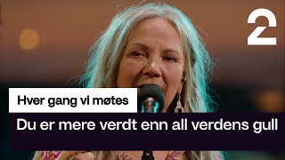 Mari Boine tolker Du er mere verdt enn all verdens gull av  Hver gang vi møtes  TV 2 [upl. by Nylirac]