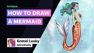 How to draw a Mermaid w Gretlusky  DeviantArt Tutorials [upl. by Hollingsworth]