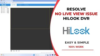 How To Solve Hilook Device Live View Issue in Web Browser [upl. by Rusert110]