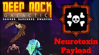 Deep Rock Galactic Neurotoxin The Ultimate Overclock [upl. by Merralee715]