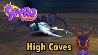 Spyro the Dragon  High Caves [upl. by Ury]