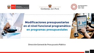 Modificaciones de presupuesto en el nivel funcional programático en programas presupuestales [upl. by Aubrie506]