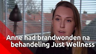 Schimmelinfectie en brandwonden Anne is slachtoffer van ontharingsbehandeling bij Just Wellness [upl. by Jordon]