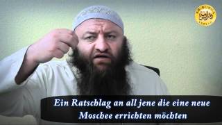 Ein Ratschlag an all jene die eine Moschee gründen möchten  Scheich Hassan Dabbagh [upl. by Tjader265]