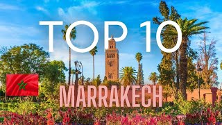 Top 10 Magical Places in Marrakech You Can’t Miss – Discover the Heart of Morocco [upl. by Cristiona666]