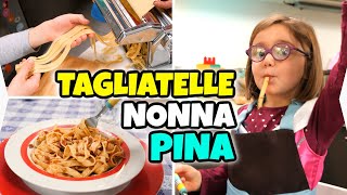 FACCIAMO LE TAGLIATELLE DI NONNA PINA col Ragù Ricetta della Canzone [upl. by Ahseal]