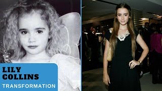 Lily Collins Beauty Transformation 1989  2018 [upl. by Ecidna]