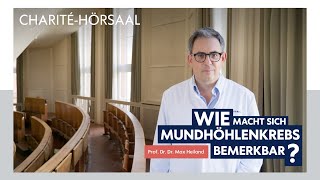 Mundhöhlenkrebs einfach erklärt – Mit Prof Max Heiland im CharitéHörsaal [upl. by January]