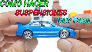 SUSPENSION muy FACIL DE HACER PARA HOT WHEELS CUSTOM mecanicustom pistahotwheels hotwheels [upl. by Sum]