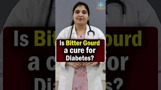 Does bitter gourd reduce diabetes  Dr Deepthi Kareti [upl. by Yauq]