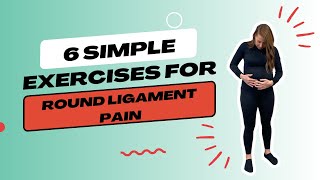 Round Ligament Pain Relief [upl. by Nyrb]