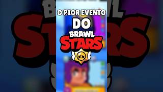 O Pior Evento Do Brawl Stars brawlstars brawl shorts [upl. by Neill]