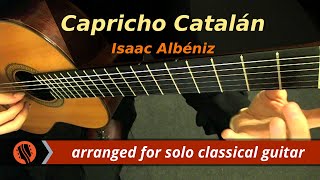 Capricho Catalán op 165 no 5 from España for solo guitar  Isaac Albéniz [upl. by Plato356]