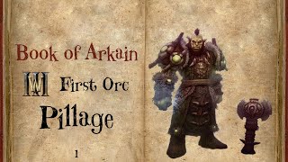 First Orc Book of Arkain  Chapter 1 Pillage  Custom Campaign  Warcraft 3 [upl. by Uwkuhceki161]