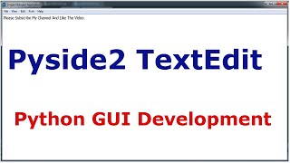 Pyside2 Creating QTextEdit  Python GUI Development [upl. by Ahseen]