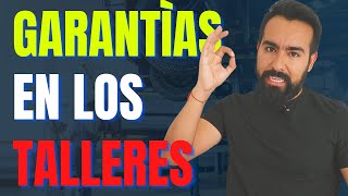 🧨 GARANTIAS en TALLERES Mecanicos 🔥 Cuando Debes Pagar [upl. by Rosane]