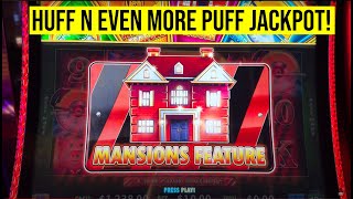 JACKPOT on HUFF N EVEN MORE PUFF SLOT MANSION FEATURE [upl. by Alletsyrc]