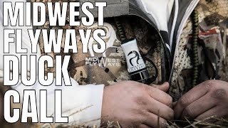 NEW MIDWEST FLYWAYS DUCK CALL ANNOUNCEMENT [upl. by Ruhnke377]