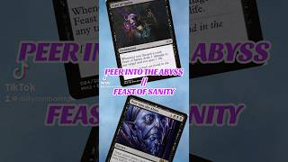 PEER INTO THE ABYSS  FEAST OF SANITY mtg mtgedh mtgcombo mtgcommunity mtgarena mtgdeck [upl. by Anayk]