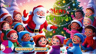 Joyful Merry Christmas Song for Kids  Sing Along Holiday FunNursery Rhyme for kids Grow Up Kiddo [upl. by Ontina392]