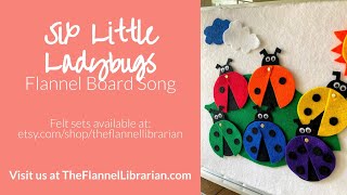 Six Little Ladybugs Preschool Flannel Board Song and Felt Set for Learning Numbers and Counting [upl. by Eirot963]