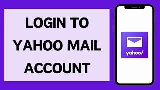 How To Login To Yahoo Mail  Yahoo Mail Login 2024 [upl. by Noryt413]