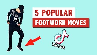 FOOTWORK DANCE TUTORIAL 2021  MOST POPULAR MOVES ON TIKTOK [upl. by Dick286]