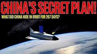 BREAKING China’s Secret Spaceplane Completes 267 Days in Orbit and Lands Successfully [upl. by Volpe]