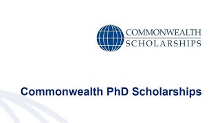 Commonwealth PhD Scholarships Fully Funded Opportunity 2025 and 2025 [upl. by Corbet737]