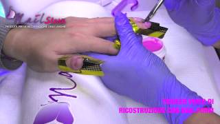 Video Tutorial Ricostruzione Unghie Cartine e Gel UV Tutto per le Unghie [upl. by Adias]