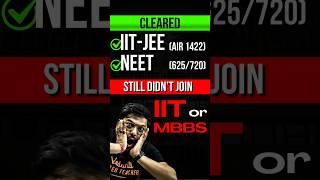 Cleared IITJEE and NEET but didnt join😱😱jee jee2025 iit iitjee neet iitmotivation iisc [upl. by Kaenel]