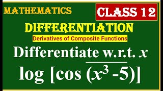 DIFFERENTIABILTY  Differentiate wrt x log cos x3 − 5 by chain rule [upl. by Pembroke]