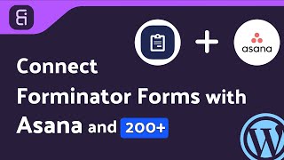 Integrating Forminator Forms with Asana  StepbyStep Tutorial  Bit Integrations [upl. by Norman110]