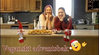 VEGANSKT ADVENTSBAK med Emma amp Anna [upl. by Rancell]