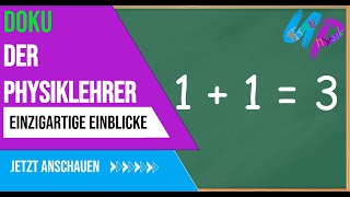 Der Physiklehrer  eine Dokumentation 200 Abonnenten special [upl. by Ashby]