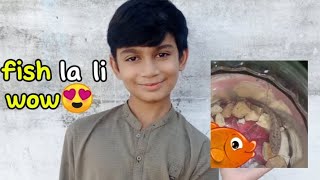 fish la li wow😍 Ibrahim vlogs 01 [upl. by Stelmach]