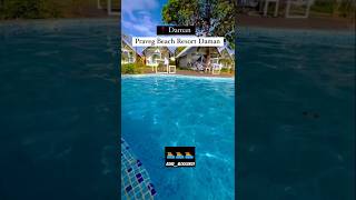 Daman praveg resort 🏊 ll daman damanbeach viralshort viralvideo reelsshorts youtube shorts [upl. by Monia]