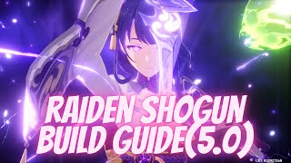 Raiden Shogun Build Guide Genshin Impact [upl. by Aniret]