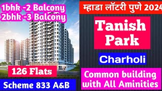 Mhada Lottery Pune 2024  Tanish Park Charholi  Scheme code 833A amp B  Common Building with balcony [upl. by Emmey]