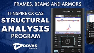 STRUCTURAL ANALYSIS Dovas and Dovas PRO TI Nspire CX CAS FRAMES ARMORS AND BEAMS [upl. by Olegnaleahcim]