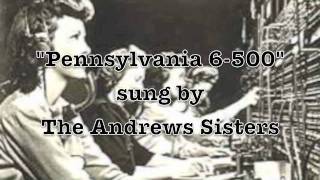 Pennsylvania 65000 The Andrews Sisters [upl. by Reifnnej]